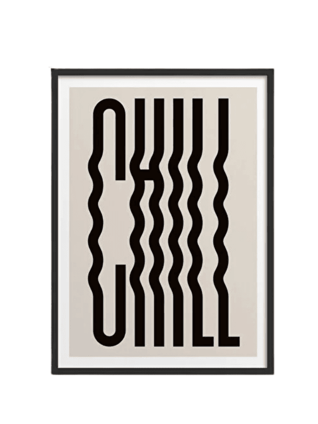 Ahşap Çerçeveli Chill Poster Tablo (30x40 cm)