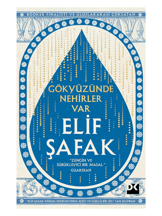 Gökyüzünde Nehirler Var - Elif Şafak