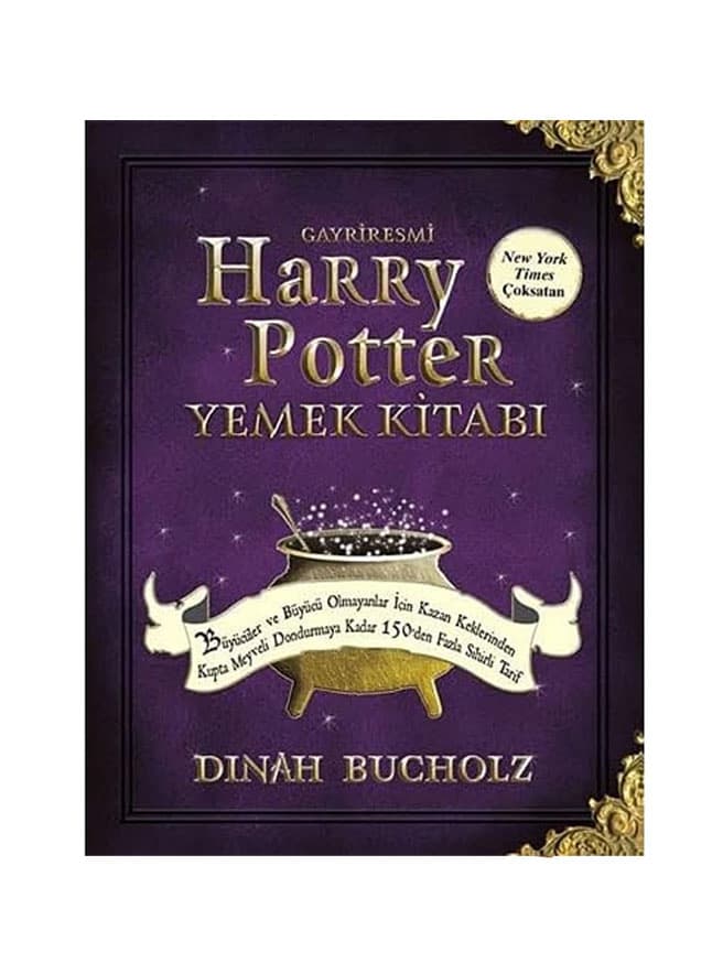Gayriresmi Harry Potter Yemek Kitabı - Dinah Bucholz