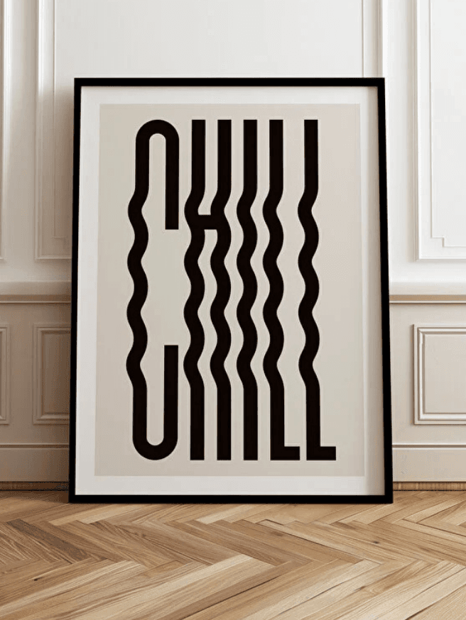 Ahşap Çerçeveli Chill Poster Tablo (30x40 cm)