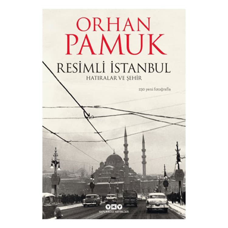 Orhan Pamuk - Resimli İstanbul | Hatıralar ve Şehir — görsel 2